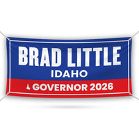 Brad Little For Idaho U.S. Governor Banner Sign, 13 oz Waterproof US Governor Election 2026 Vinyl Banner With Metal Grommets