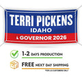 Terri Pickens For Idaho U.S. Governor Banner Sign, 13 oz Waterproof US Governor Election 2026 Vinyl Banner With Metal Grommets