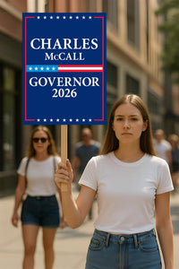 Charles McCall For Oklahoma Governor 2026 Election Sign, Political Campaign Sign, Republican party, Governor Election 2026 Race Poster Sign