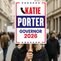 Katie Porter For California Governor 2026 Election Sign, Political Campaign Sign, Democratic party, Governor Election 2026 Race Poster Sign