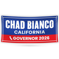 Chad Bianco For California U.S. Governor Banner Sign, 13 oz Waterproof US Governor Election 2026 Vinyl Banner With Metal Grommets