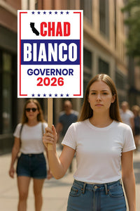 Chad Bianco For California Governor 2026 Election Sign, Political Campaign Sign, Republican party, Governor Election 2026 Race Poster Sign