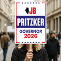 JB Pritzker For Illinois Governor 2026 Election Sign, Political Campaign Sign, Democratic party, Governor Election 2026 Race Poster Sign