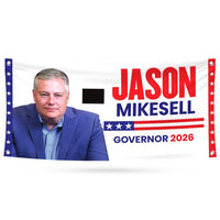 Jason Mikesell For Colorado U.S. Governor Banner Sign, 13 oz Waterproof US Governor Election 2026 Vinyl Banner With Metal Grommets