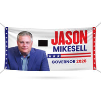 Jason Mikesell For Colorado U.S. Governor Banner Sign, 13 oz Waterproof US Governor Election 2026 Vinyl Banner With Metal Grommets