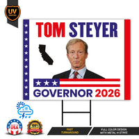 Tom Steyer For California Governor 2026 Yard Sign, Corrugated Plastic Governor Elections Race Red White & Blue Yard Sign with Metal H-Stake