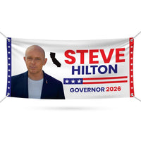 Steve Hilton For California U.S. Governor Banner Sign, 13 oz Waterproof US Governor Election 2026 Vinyl Banner With Metal Grommets