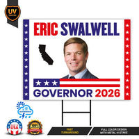 Eric Swalwell For California Governor 2026 Yard Sign, Corrugated Plastic Governor Elections Race Red White Blue Yard Sign with Metal H-Stake