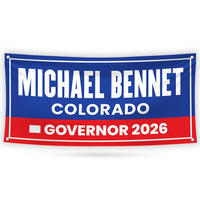 Michael Bennet For Colorado U.S. Governor Banner Sign, 13 oz Waterproof US Governor Election 2026 Vinyl Banner With Metal Grommets