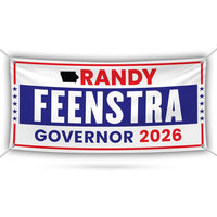 Randy Feenstra For Iowa U.S. Governor Banner Sign, 13 oz Waterproof US Governor Election 2026 Vinyl Banner With Metal Grommets