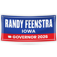 Randy Feenstra For Iowa U.S. Governor Banner Sign, 13 oz Waterproof US Governor Election 2026 Vinyl Banner With Metal Grommets