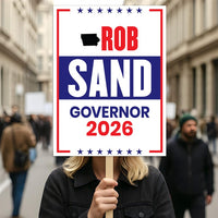 Rob Sand For Iowa Governor 2026 Election Sign, Political Campaign Sign, Democratic party, Governor Election 2026 Race Poster Sign