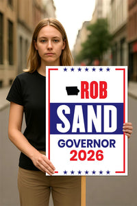 Rob Sand For Iowa Governor 2026 Election Sign, Political Campaign Sign, Democratic party, Governor Election 2026 Race Poster Sign