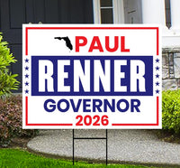 Paul Renner For Florida Governor 2026 Yard Sign, Corrugated Plastic Governor Elections Race Red White & Blue Yard Sign with Metal H-Stake