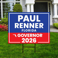 Paul Renner For Florida Governor 2026 Yard Sign, Corrugated Plastic Governor Elections Race Red White & Blue Yard Sign with Metal H-Stake