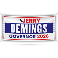 Jerry Demings For Florida U.S. Governor Banner Sign, 13 oz Waterproof US Governor Election 2026 Vinyl Banner With Metal Grommets