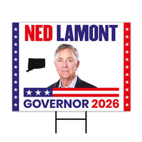 Ned Lamont For Connecticut Governor 2026 Yard Sign, Corrugated Plastic Governor Elections Race Red White & Blue Yard Sign with Metal H-Stake