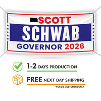 Scott Schwab For Kansas U.S. Governor Banner Sign, 13 oz Waterproof US Governor Election 2026 Vinyl Banner With Metal Grommets