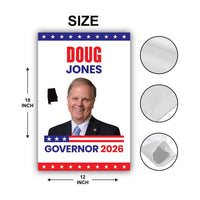 Doug Jones For Alabama Governor 2026 Garden Flag, Double Sided, 2026 Governor Flag, Democrate, Elections Flag, Race Red White & Blue Flag