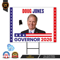 Doug Jones For Alabama Governor 2026 Yard Sign, Corrugated Plastic Governor Elections Race Red White & Blue Yard Sign with Metal H-Stake