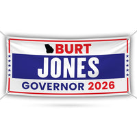 Burt Jones For Georgia U.S. Governor Banner Sign, 13 oz Waterproof US Governor Election 2026 Vinyl Banner With Metal Grommets