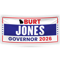 Burt Jones For Georgia U.S. Governor Banner Sign, 13 oz Waterproof US Governor Election 2026 Vinyl Banner With Metal Grommets