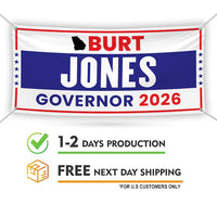 Burt Jones For Georgia U.S. Governor Banner Sign, 13 oz Waterproof US Governor Election 2026 Vinyl Banner With Metal Grommets