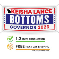 Keisha Lance Bottoms For Georgia U.S. Governor Banner Sign, 13 oz Waterproof US Governor Election 2026 Vinyl Banner With Metal Grommets