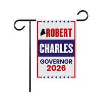 Robert B. Charles For Maine Governor 2026 Garden Flag, Double Sided, 2026 Governor Flag, Elections Flag, Race Red White & Blue Flag