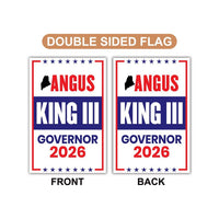 Angus King III For Maine Governor 2026 Garden Flag, Double Sided, 2026 Governor Flag, Democrate, Elections Flag, Race Red White & Blue Flag