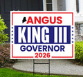 Angus King III For Maine Governor 2026 Yard Sign, Corrugated Plastic Governor Elections Race Red White & Blue Yard Sign with Metal H-Stake