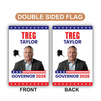 Treg Taylor For Alaska Governor 2026 Garden Flag, Double Sided, 2026 Governor Flag, Republican, Elections Flag, Race Red White & Blue Flag