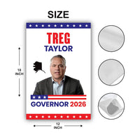Treg Taylor For Alaska Governor 2026 Garden Flag, Double Sided, 2026 Governor Flag, Republican, Elections Flag, Race Red White & Blue Flag