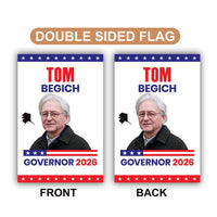 Tom Begich For Alaska Governor 2026 Garden Flag, Double Sided, 2026 Governor Flag, Elections Flag, Race Red White & Blue Flag