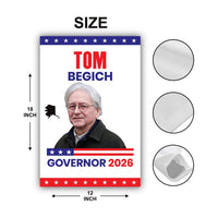 Tom Begich For Alaska Governor 2026 Garden Flag, Double Sided, 2026 Governor Flag, Elections Flag, Race Red White & Blue Flag