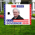 Tom Begich For Alaska Governor 2026 Yard Sign, Corrugated Plastic Governor Elections Race Red White & Blue Yard Sign with Metal H-Stake