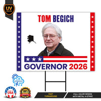 Tom Begich For Alaska Governor 2026 Yard Sign, Corrugated Plastic Governor Elections Race Red White & Blue Yard Sign with Metal H-Stake