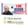 Tom Begich For Alaska U.S. Governor Banner Sign, 13 oz Waterproof US Governor Election 2026 Vinyl Banner With Metal Grommets