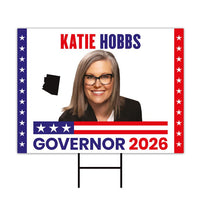 Katie Hobbs For Arizona Governor 2026 Yard Sign, Corrugated Plastic Governor Elections Race Red White & Blue Yard Sign with Metal H-Stake