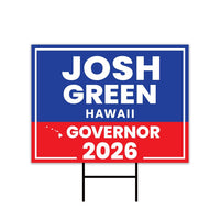 Josh Green For Hawaii Governor 2026 Yard Sign, Corrugated Plastic Governor Elections Race Red White & Blue Yard Sign with Metal H-Stake