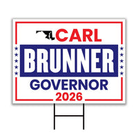 Carl Brunner For Maryland Governor 2026 Yard Sign, Corrugated Plastic Governor Elections Race Red White & Blue Yard Sign with Metal H-Stake