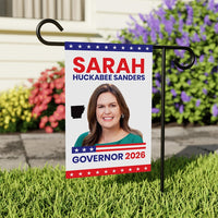 Sarah Huckabee Sanders For Arkansas Governor 2026 Garden Flag, Double Sided, 2026 Governor Flag, Elections Flag, Race Red White & Blue Flag