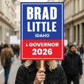 Brad Little For Idaho Governor 2026 Election Sign, Political Campaign Sign, Republican party, Governor Election 2026 Race Poster Sign
