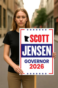 Scott Jensen For Minnesota Governor 2026 Election Sign, Political Campaign Sign, Republican party, Governor Election 2026 Race Poster Sign