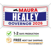 Maura Healey For Massachusetts U.S. Governor Banner Sign, 13 oz Waterproof US Governor Election 2026 Vinyl Banner With Metal Grommets