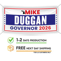 Mike Duggan For Michigan U.S. Governor Banner Sign, 13 oz Waterproof US Governor Election 2026 Vinyl Banner With Metal Grommets