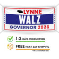 Lynne Walz For Nebraska U.S. Governor Banner Sign, 13 oz Waterproof US Governor Election 2026 Vinyl Banner With Metal Grommets