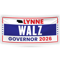 Lynne Walz For Nebraska U.S. Governor Banner Sign, 13 oz Waterproof US Governor Election 2026 Vinyl Banner With Metal Grommets