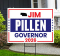 Jim Pillen For Nebraska Governor 2026 Yard Sign, Corrugated Plastic Governor Elections Race Red White & Blue Yard Sign with Metal H-Stake