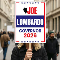 Joe Lombardo For Nevada Governor 2026 Election Sign, Political Campaign Sign, Republican party, Governor Election 2026 Race Poster Sign